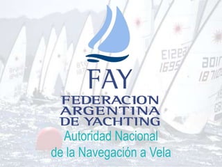 Autoridad Nacional
de la Navegación a Vela
 