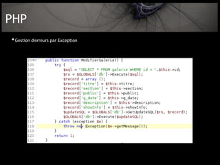 PHP
• Gestion d'erreurs par Exception
 