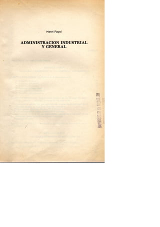 Fayol, henri. administracion industrial y general