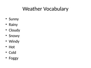 Comprehensive Weather Vocabulary and Visual Guide for Learning | PPTX
