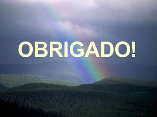 OBRIGADO!  
