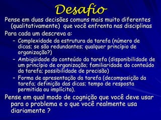 Teorias e Leis
Naturais
Teoria: uma descrição do mundo que cobre
um número relativamente grande de
fenômenos e passou por vários testes
observacionais e experimentais
Leis Naturais: teoria (ou grupo de teorias)
que foi testado extensivamente e se aplica
sempre no universo -fazem parte do marco
conceitual da disciplina

 