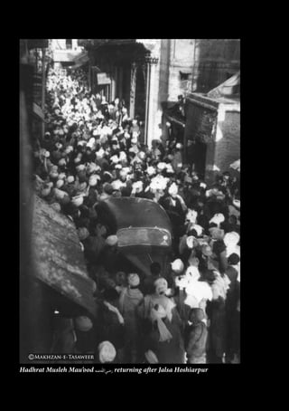 Hadhrat Musleh Mau’ood [ra] returning after Jalsa Hoshiarpur
 
