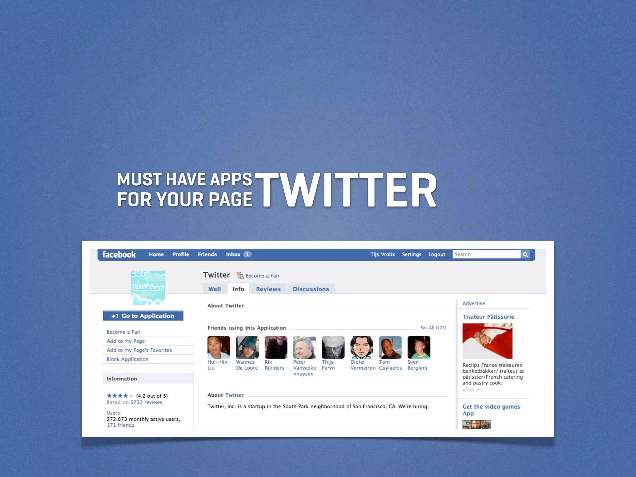 MUST HAVE APPS
FOR YOUR PAGE    TWITTER
 