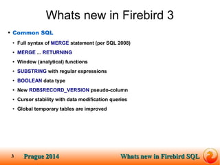 New SQL Features in Firebird 3, by Vlad Khorsun | PDF
