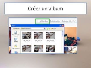 Créer un album
 
