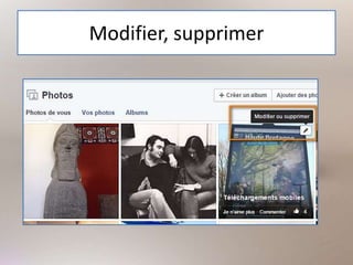 Modifier, supprimer
 
