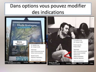 Dans options vous pouvez modifier
des indications
 