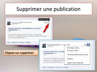 Supprimer une publication
Cliquez sur supprimer
 