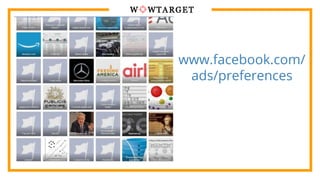 www.facebook.com/
ads/preferences
 
