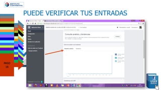 PASO
1
PASO
2PASO
3PASO
4
PASO
6PASO
7PASO
8PASO
9PASO
10PASO
11PASO
12PASO
12PASO
13
PASO
13PASO
14PASO
16
PUEDE VERIFICAR TUS ENTRADAS
 