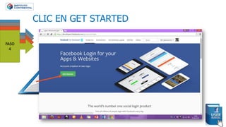 PASO
1
PASO
2PASO
3PASO
4
CLIC EN GET STARTED
 