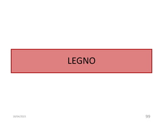 LEGNO
18/04/2023 99
 