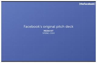 Early Facebook Pitch Deck
