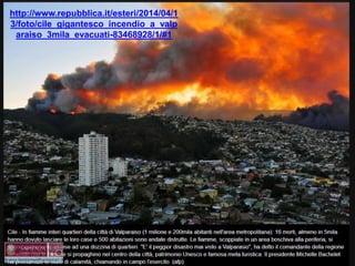 PROGETTAZIONE STRUTTURALE
ANTINCENDIO
27
http://www.repubblica.it/esteri/2014/04/1
3/foto/cile_gigantesco_incendio_a_valp
araiso_3mila_evacuati-83468928/1/#1
 