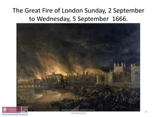 The Great Fire of London Sunday, 2 September
to Wednesday, 5 September 1666.
31
PROGETTAZIONE STRUTTURALE
ANTINCENDIO
 