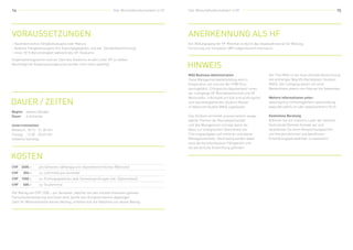 14 15Dipl. Wirtschaftsinformatiker/-in HF Dipl. Wirtschaftsinformatiker/-in HF
Dauer / Zeiten
kosten
Beginn	 jeweils Oktober
Dauer	 6 Semester
Unterrichtszeiten
Mittwoch, 18.15 – 21.30 Uhr
Freitag, 13.30 – 20.45 Uhr
teilweise Samstag
CHF	 2600.–	 pro Semester (abhängig vom stipendienrechtlichen Wohnsitz)
CHF	 350.–	 ca. Lehrmittel pro Semester
CHF	 1500.–	 ca. Prüfungsgebühren (alle Semesterprüfungen inkl. Diplomarbeit)
CHF	 600.–	 ca. Studienreise
Der Betrag von CHF 2500.– pro Semester, welcher von den meisten Kantonen gemäss
Fachschulvereinbarung entrichtet wird, wurde vom Kurspreis bereits abgezogen.
Zahlt Ihr Wohnsitzkanton keinen Beitrag, erhöhen sich die Gebühren um diesen Betrag.
Voraussetzungen
– Kaufmännisches Fähigkeitszeugnis oder Matura
– Anderes Fähigkeitszeugnis (mit Eignungsgespräch und evtl. Standortbestimmung)
– mind. 50 % Berufstätigkeit während des HF-Studiums
Dispensationsgesuche sind vor Start des Studiums an den Leiter HF zu stellen.
Nachträgliche Dispensationsgesuche werden nicht mehr bewilligt.
Hinweis
MAS Business Administration
Diese Managementweiterbildung wird in
Kooperation mit und von der HTW Chur
durchgeführt. Erfolgreiche Absolventen/-innen
der Lehrgänge HF Betriebswirtschaft und HF
Wirtschafts- informatik am bzb sind prüfungsfrei
zum berufsbegleitenden Studium Master
of Advanced Studies (MAS) zugelassen.
Das Studium vermittelt praxisorientiert ausge-
wählte Themen der Betriebswirtschaft
und des Management und legt damit die
Basis zur erfolgreichen Übernahme von
Führungsaufgaben auf mittlerer und oberer
Managementstufe. Gleichzeitig werden dabei
auch die kommunikativen Fähigkeiten und
die persönliche Entwicklung gefördert.
Der Titel MAS ist die neue offizielle Bezeichnung
des bisherigen Begriffs Nachdiplom-Studium
(NDS). Der Lehrgang dauert mit einer
Masterthesis jeweils von Februar bis September.
Weitere Informationen unter:
www.htwchur.ch/management-weiterbildung,
www.sbfi.admin.ch oder www.konferenz-hf.ch.
Kostenlose Beratung
Nehmen Sie mit unserem Leiter der Höheren
Fachschule Rheintal Kontakt auf und
vereinbaren Sie einen Besprechungstermin,
um Ihre persönlichen und beruflichen
Entwicklungsperspektiven zu evaluieren.
Anerkennung als HF
Der Bildungsgang der HF Rheintal ist durch das Staatssekretariat für Bildung,
Forschung und Innovation SBFI eidgenössisch anerkannt.
 