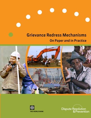 Grievance Redress Mechanisms
On Paper and in Practice
 