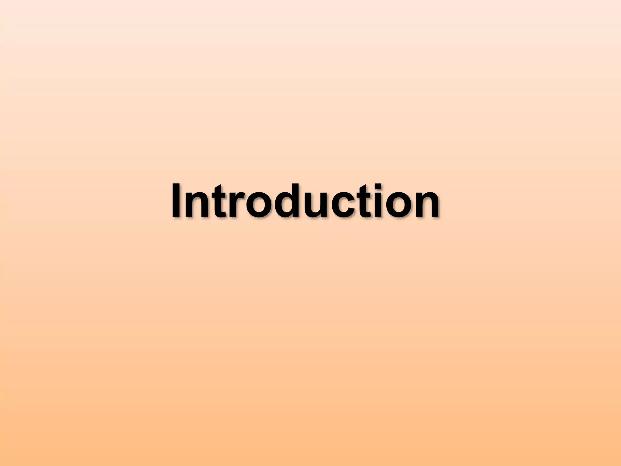 Introduction
 