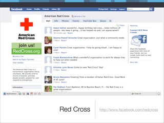 Red Cross   http://www.facebook.com/redcross
 