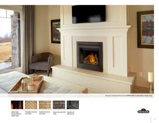 11
Newport Decorative Brick
Panels
Complete with
Safety Barrier
The Ascent
™
X 36 shown with Zen Front and MIRRO-FLAME
™
Porcelain Reflective Radiant Panels
MIRRO-FLAME
™
Porcelain Reflective
Radiant Panels
Herringbone Decorative
Brick Panels
Sandstone Decorative
Brick Panels
 