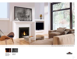 5
MIRRO-FLAME
™
Porcelain Reflective
Radiant Panels
The Ascent
™
30 shown with 2" Trim Kit and MIRRO-FLAME
™
Porcelain Reflective Radiant Panels
Complete with
Safety Barrier
 