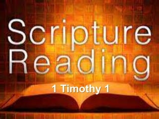 1 Timothy 1
 