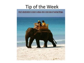 Tip of the Week

 