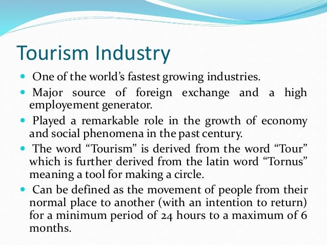 Introduction to Hospitality Industry-Definition & Orign Introduction to Hospitality Industry-Definition & Orign