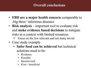 Health impact, food safety assessment and mitigation – experience from a case study in the region
