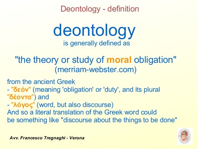 deontological life values definition deontological strength definition