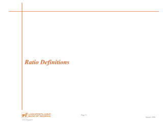 www.bog.ge/ir
January 2008
Ratio Definitions
Page 71
 