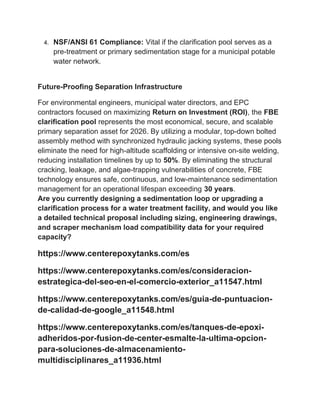 FBE Clarification Pools The 2026 Engineering Standard for High ...