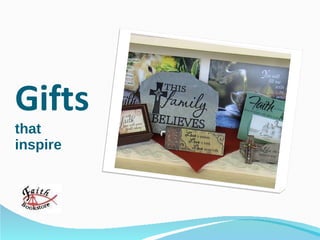 Gifts  that  inspire 