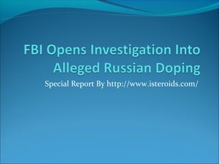 Special Report By http://www.isteroids.com/
 