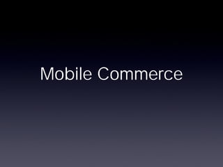 Mobile Commerce