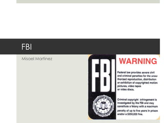 Misael Martinez FBI 