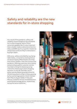As a result of the pandemic, safety and
reliability have emerged as new standards
for in-store shopping. Some 71% of
consu...