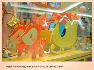 Detalhe das renas, fitas e iluminação de LED no trenó.  