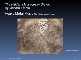 The Hidden Messages in Water,   By Masaru Emoto Heavy Metal Music  Played to a glass of water Image used by permission 