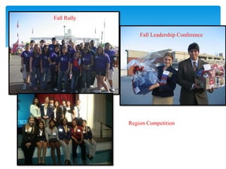 Fall Rally
Fall Leadership Conference
Region Competition
 