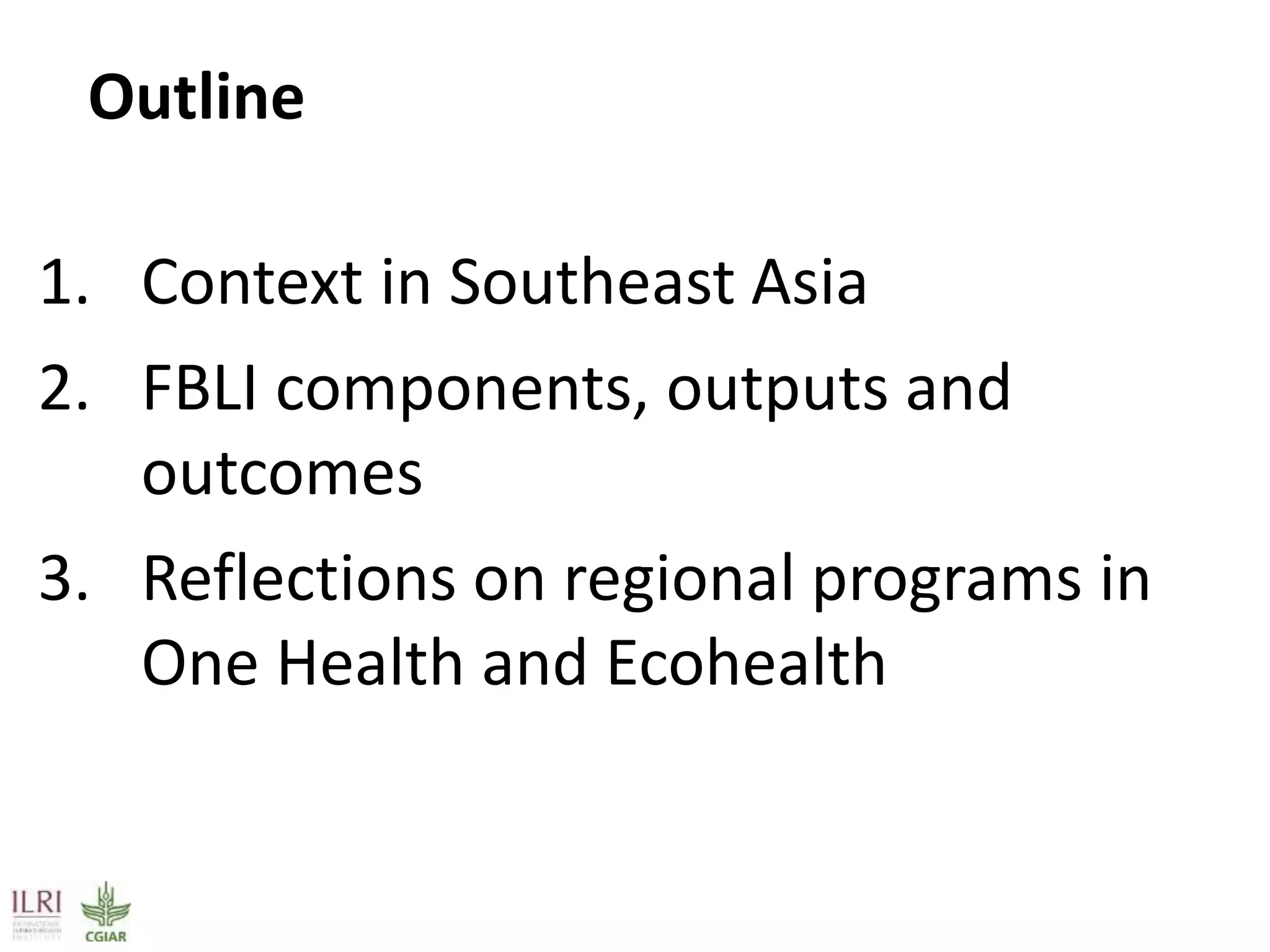 Field Building Leadership Initiative (FBLI): Advancing ecohealth in ...