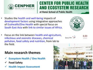 Field Building Learning Initiative (FBLI) and Ecohealth future for Southeast Asia