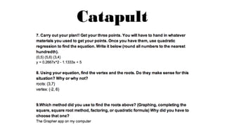 Catapult
 
