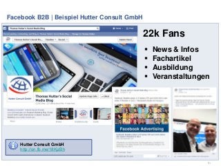 Facebook B2B | Beispiel Hutter Consult GmbH

22k Fans





News & Infos
Fachartikel
Ausbildung
Veranstaltungen

Hutter...