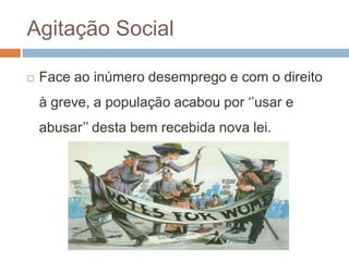 Instabilidade PolíticaAs sessões do Parlamento eram muito agitadas;E criaram-se diversas divergências no Partido Republicano.