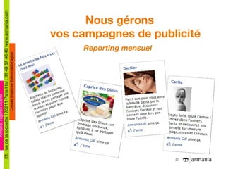 Nous gérons  vos campagnes de publicité Reporting mensuel 