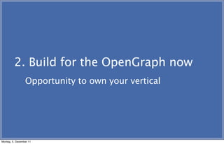 Social design with the new Open Graph (by Simon Cross - Opening Keynote @ AllFacebook Developer Conference)   Slide 32