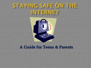 A Guide for Teens & ParentsA Guide for Teens & Parents
 