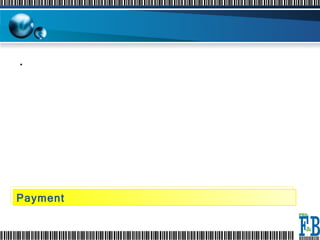 . Payment  